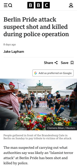 BBC — Berlin Pride attack suspect shot and killed during police operation