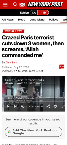 New York Post — Crazed Paris terrorist cuts down 3 women, then screams, “Allah commanded me”